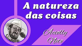 A natureza das coisas - Accioly Neto (Cover /Cido)