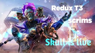 Redux T3  Scrims | Pubg Mobile Tournament live | REDUX ESPORTS | ALPHA SKULL