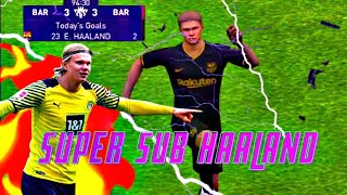 🔥Super Sub Erling Haaland ⚽