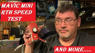 Mavic Mini-RTH Speed Test and more....