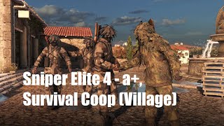 Sniper Elite 4 - authentic plus, Survival Coop (Village)