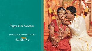 Vignesh & Sandhya / Wedding Film (Highlights)