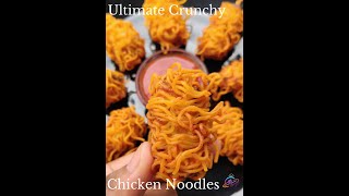 Fried Chicken Noodles | कुरकुरे चिकन स्टार्टर्स | Crunchy Chicken Noodles | Lockdown Recipe |#shorts