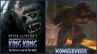 KING KONG GAME: KONG LEVEL 7