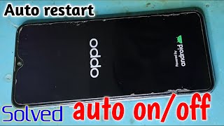 CPH2083 auto restart problem !! All Oppo Mobile on off Solution