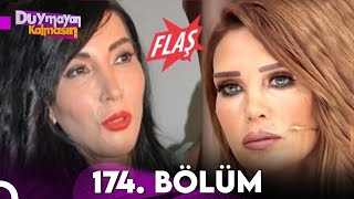 Duymayan Kalmasın 174.Bölüm