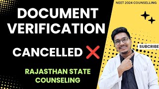 Rajasthan state offline document verification cancelled || Dr Counsellor Neet