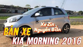 BÁN XE | Kia Morning 2016 | Xe Zin Cực Đẹp