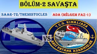 Ada Sınıfı (MİLGEM) ile İsrail-Yunanistan Yapımı SAAR-72/Themistocles Korveti Kıyaslama (Bölüm-2)