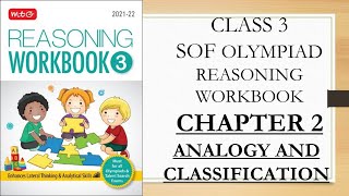 Chapter 2 Analogy and Classification 2021-22 CLASS 3 SOF OLYMPIAD REASONING