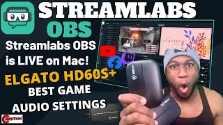 Streamlabs OBS Tutorial on Mac ( NEW 2020 ) HD60S+ BEST AUDIO SETTINGS | CRAYTON TV