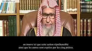 Comment effacer les mauvaises œuvre Shaykh Sâlih Al Fawzân