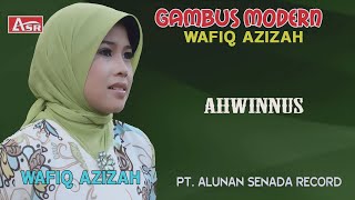 WAFIQ AZIZAH - GAMBUS MODERN -  AHWINNUS ( Official Video Musik ) HD