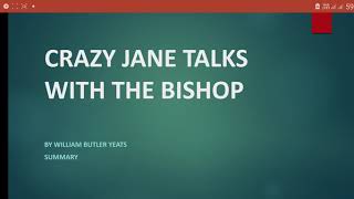 CRAZY JANE TALKS WITH THE BISHOP WILLIAM BUTLER YEATS SUMMARY