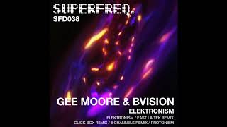 BVision, Gee Moore - Protonism (Original)