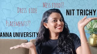 NIT Trichy vs Anna University|| Comparison between the both....