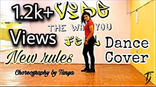 NEW RULES (Dance Cover) Choreography by Tanya