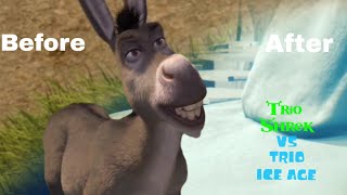 Trio Shrek Vs Trio Ice Age Making Off (F**king Frezze btw)