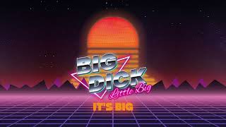 LITTLE BIG - BIG D*CK (For Your Mom) [Lyric Video]