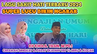 Super Ngakak ⭐ Ceramah KH Kholil Yasin Terbaru 2024 || Live Poreh Karang Penang Sampang