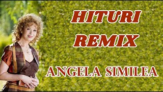 ANGELA SIMILEA - Hituri Remix - ALBUM