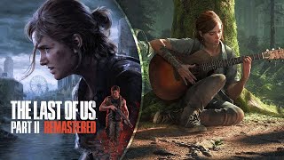 The Last of Us Part 2 - #12 Stream - First Playthrough