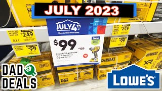 Top Things You SHOULD Be Buying at Lowes in July 2023 | 4th of July Sale | Dad Deals