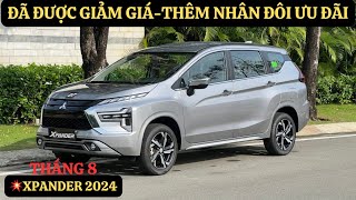 💥Hưởng Giảm Giá Sâu Hơn Xpander 2024|Tiếp Tục Đi Xuống Tháng 8|Bùng Nổ Giảm Giá Mạnh Quá|GIAXEVN