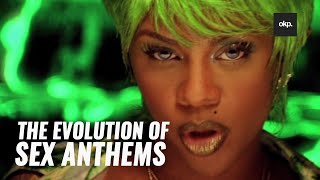 The Evolution Of Sex Anthems by Female Rappers