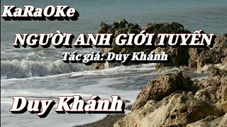 Karaoke Người Anh Giới Tuyến _ Duy Khánh