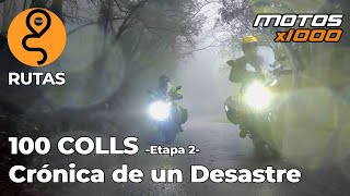 100Colls, crónica de un desastre | Motosx1000