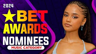 BET Awards 2024 Nominees (Music Category)