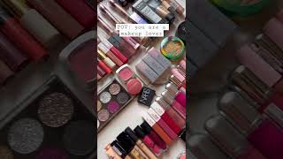 POV: you are a makeup lover #youtubeshorts #shorts