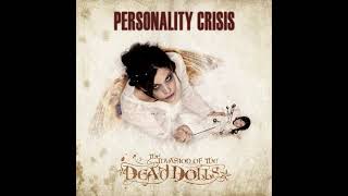 Personality Crisis - The invasion of the dead dolls  (Full album 2007 - Greece)