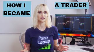 How I Became a Trader.