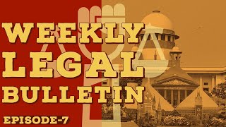 Weekly Legal Bulletin | Legal News | 6th June to 12 June | News | Court News