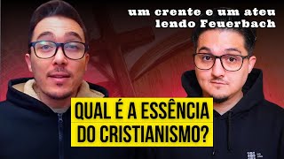 UM ATEU E UM EVANGÉLICO FALANDO SOBRE A RELIGIÃO? @mateuspantarhei apresenta o livro de Feuerbach