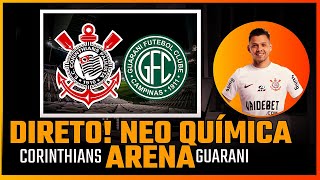 DIRETO DA NEO QUÍMICA ARENA! TIMÃO  VENCE GUARANI🔴COM GOLAÇO DO ROMERO NA ESTREIA PAULISTÃO 2024|