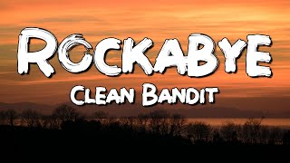 Clean Bandit - Rockabye (Lyrics) feat. Sean Paul & Anne-Marie