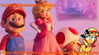 Super Mario Bros + Equestria Girls (La Pelicula) [Serie] Capitulo 3 {Comenzar El Camino}