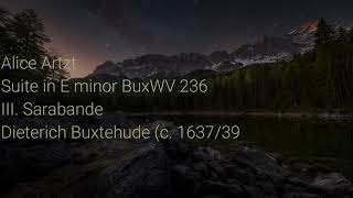 Alice Artzt - Suite in E minor BuxWV 236 III. Sarabande Dieterich Buxtehude (c.1637/39 – 9 May 1707)