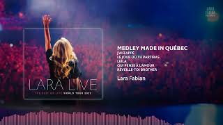 Lara Fabian - Medley Made in Québec (Lara Live: The Best Of Live World Tour) | 2022