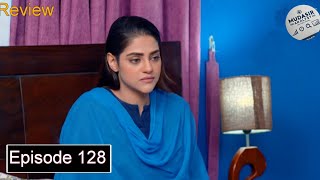 Kaisa Mera Naseeb Episode 128 Teaser & Promo Review - Mun Tv Drama - 12th November 2024