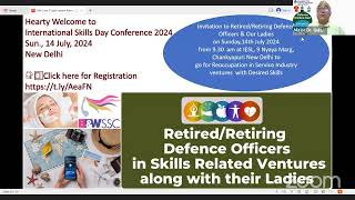 Int. Skills Day 2024 for Retired/Retiring Defence Officers & their Ladies