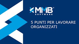 YAP MMB - 5 punti per lavorare organizzati - 2020