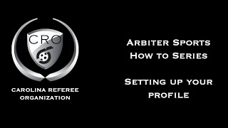 Arbiter Sports Support   -  Setting up your Profile