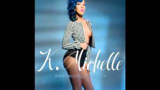 K.Michelle - How Many Times