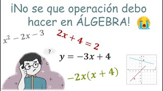 Identificar operaciones de algebra básica