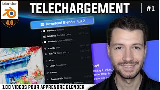 #1 | TELECHARGER ET INSTALLER GRATUITEMENT BLENDER - Apprendre Blender en 100 vidéos [TUTO FR]