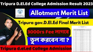 Tripura deled college Final Merit List 2023||Tripura deled college merit List 2023||Tripura deled